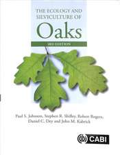 The Ecology and Silviculture of Oaks