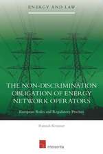 The Non-Discrimination Obligation of Energy Network Operators