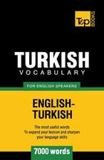 Turkish Vocabulary for English Speakers - 7000 Words: Organization, Finance and Capital Markets