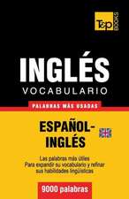 Vocabulario Espanol-Ingles Britanico - 9000 Palabras Mas Usadas: Organization, Finance and Capital Markets