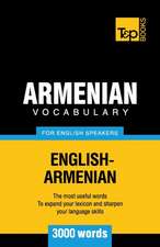 Armenian Vocabulary for English Speakers - 3000 Words: Transcription - IPA