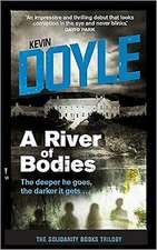 A River of Bodies: The Deeper He Goes the Darker It Gets ...