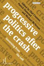 Progressive Politics after the Crash: Governing from the Left