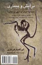 Evolution and Illness: Barayesh Va Bimari