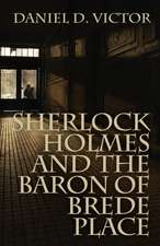 Sherlock Holmes and the Baron of Brede Place: Saving Abandoned Children on the Streets of Nairobi