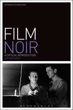 Film Noir: A Critical Introduction