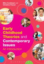 Early Childhood Theories and Contemporary Issues: An Introduction