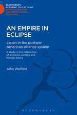 An Empire in Eclipse: Japan in the Post-war American Alliance System: A Study in the Interraction of Domestic Politics and Foreign Policy