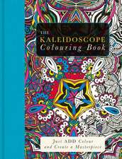 The Kaleidoscope Colouring Book