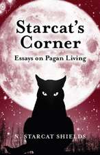 Starcat`s Corner – Essays on Pagan Living