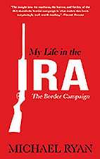 My Life in the Ira