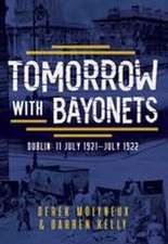 Tomorrow with Bayonets