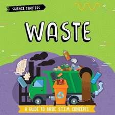 Waste