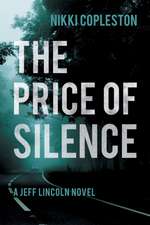 The Price of Silence