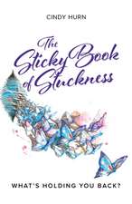 The Sticky Book of Stuckness