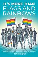 It's More Than Flags and Rainbows