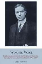 Worker Voice – Employee Representation in the Workplace in Australia, Canada, Germany, the UK and the US 1914–1939