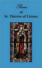 Poems of St. Therese, Carmelite of Lisieux