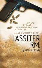 Lassiter Rm.: A Miraculous Journey for the Advanced Soul