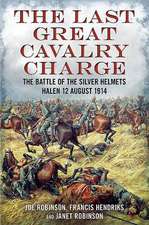 The Last Great Cavalry Charge