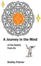 A Journey in the Mind of the Goblin from Zo