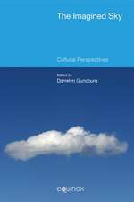 The Imagined Sky: Cultural Perspectives