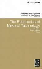 The Economics of Medical Technology