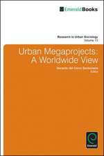 Urban Megaprojects – A Worldwide View