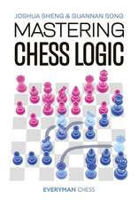 Mastering Chess Logic