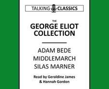 Eliot, G: The George Eliot Collection