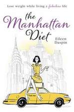 The Manhattan Diet