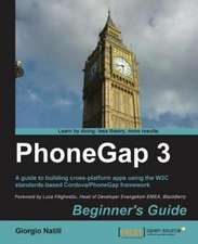 Phonegap 3 Beginner's Guide: A Guide to Migration