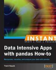 Instant Data Intensive Apps with Pandas How-to