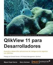 Qlikview 11 Para Desarrolladores: The Official Guide