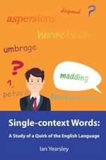 Single-context Words