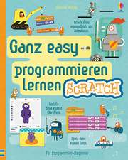 Ganz easy programmieren lernen: Scratch