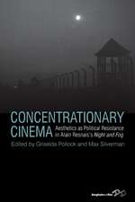 Concentrationary Cinema