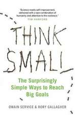 Service, O: Think Small