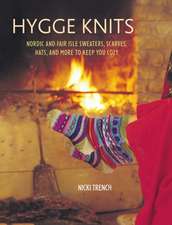 Hygge Knits: Nordic and Fair Isle sweaters, scarves, hats, and more to keep you cozy