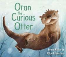 Oran the Curious Otter