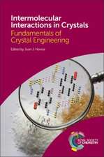 Intermolecular Interactions in Crystals: Fundamentals of Crystal Engineering