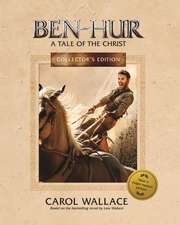 Ben–Hur – A Tale of the Christ: Collector`s Edition