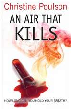 An Air That Kills – How long can you hold your breath?