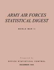 Army Air Forces Statistical Digest World War II