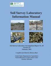 Soil Survey Information Manual (Soil Survey Investigations Report No. 45, Version 2.0. February 2011 )