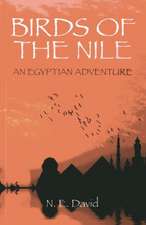 Birds of the Nile – An Egyptian Adventure