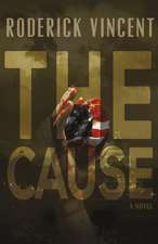 Vincent, R: Cause
