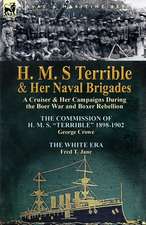 H. M. S Terrible and Her Naval Brigades