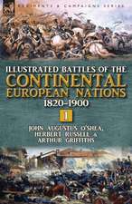 Illustrated Battles of the Continental European Nations 1820-1900