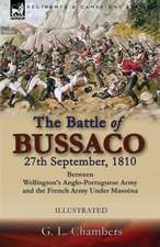 The Battle of Bussaco 27th September, 1810, Between Wellington's Anglo-Portuguese Army and the French Army Under Masséna